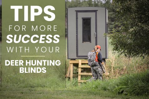 deer hunting blinds tips for more success