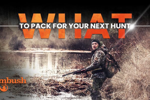 what to pack when hunting